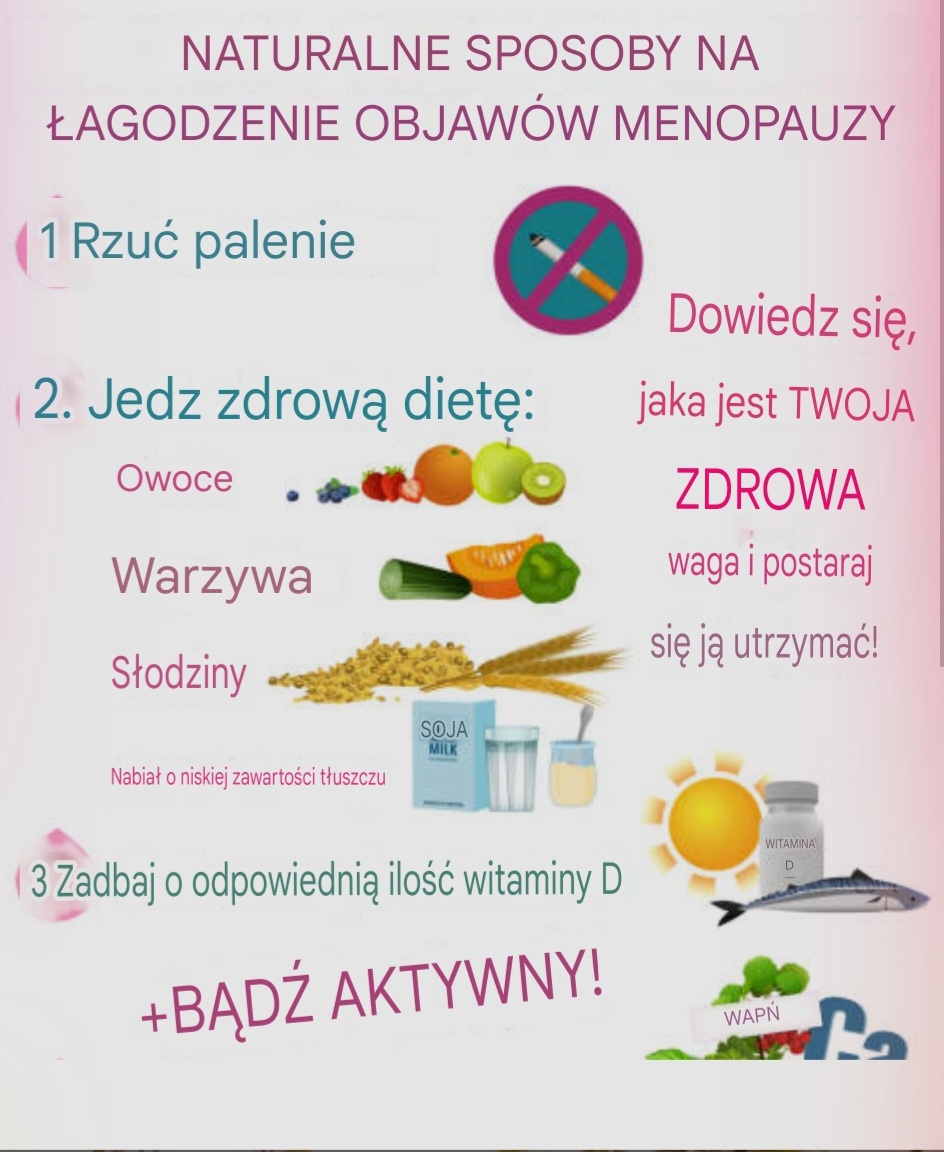 Dieta i menopauza - co jeść aby zdrowym być. Żywienie kobiet po 40 roku życia.