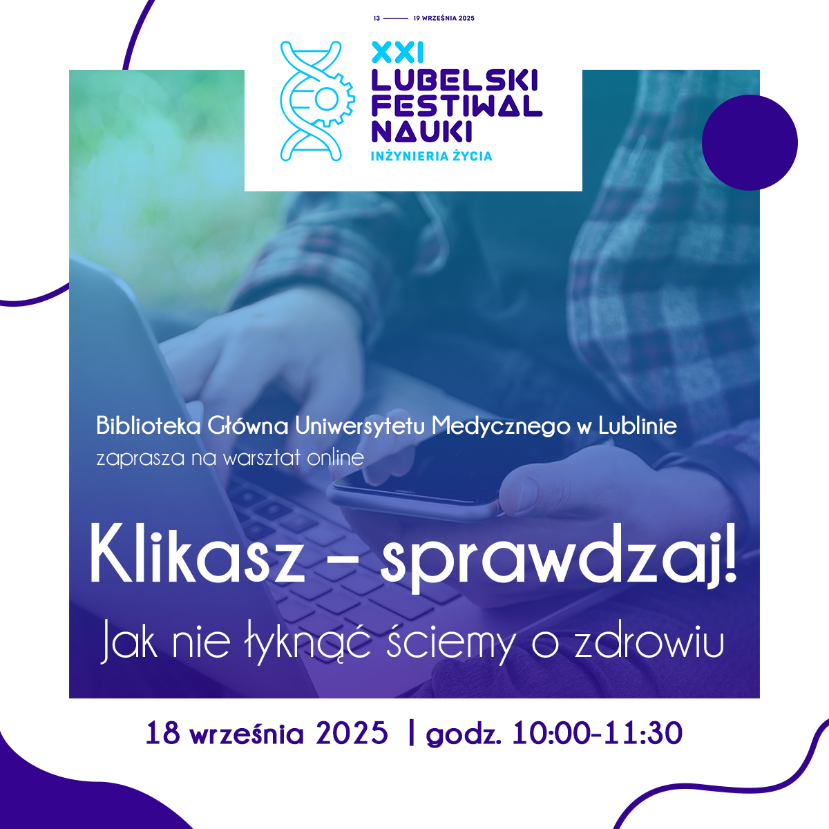 Klikasz – sprawdzaj! Jak nie łyknąć ściemy o zdrowiu