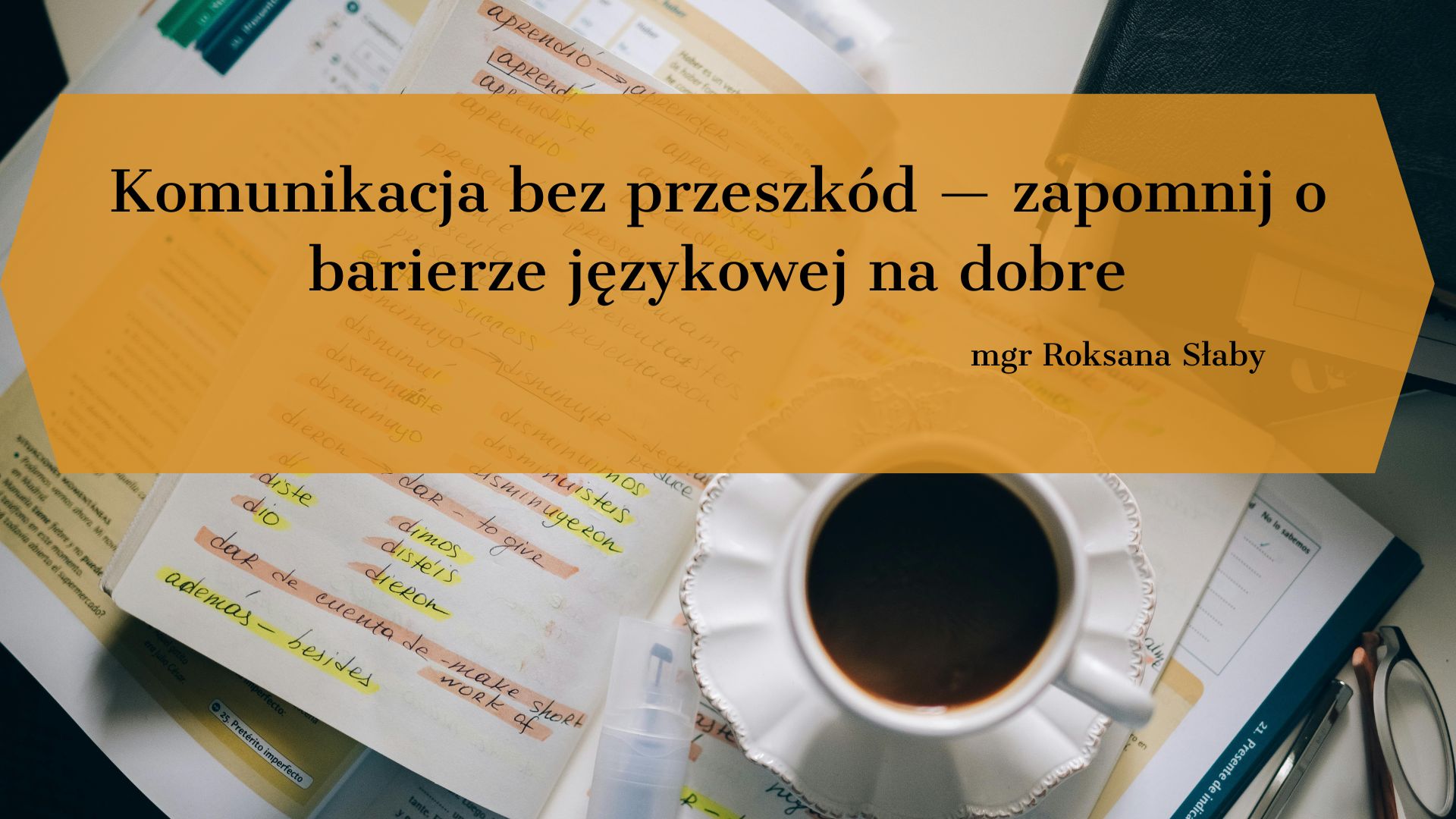 Komunikacja bez przeszkód — zapomnij o barierze językowej na dobre