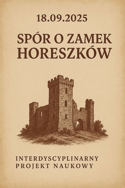 ZAMEK HORESZKÓW – PRAWNE BOJE O DZIEDZICTWO: edycja II