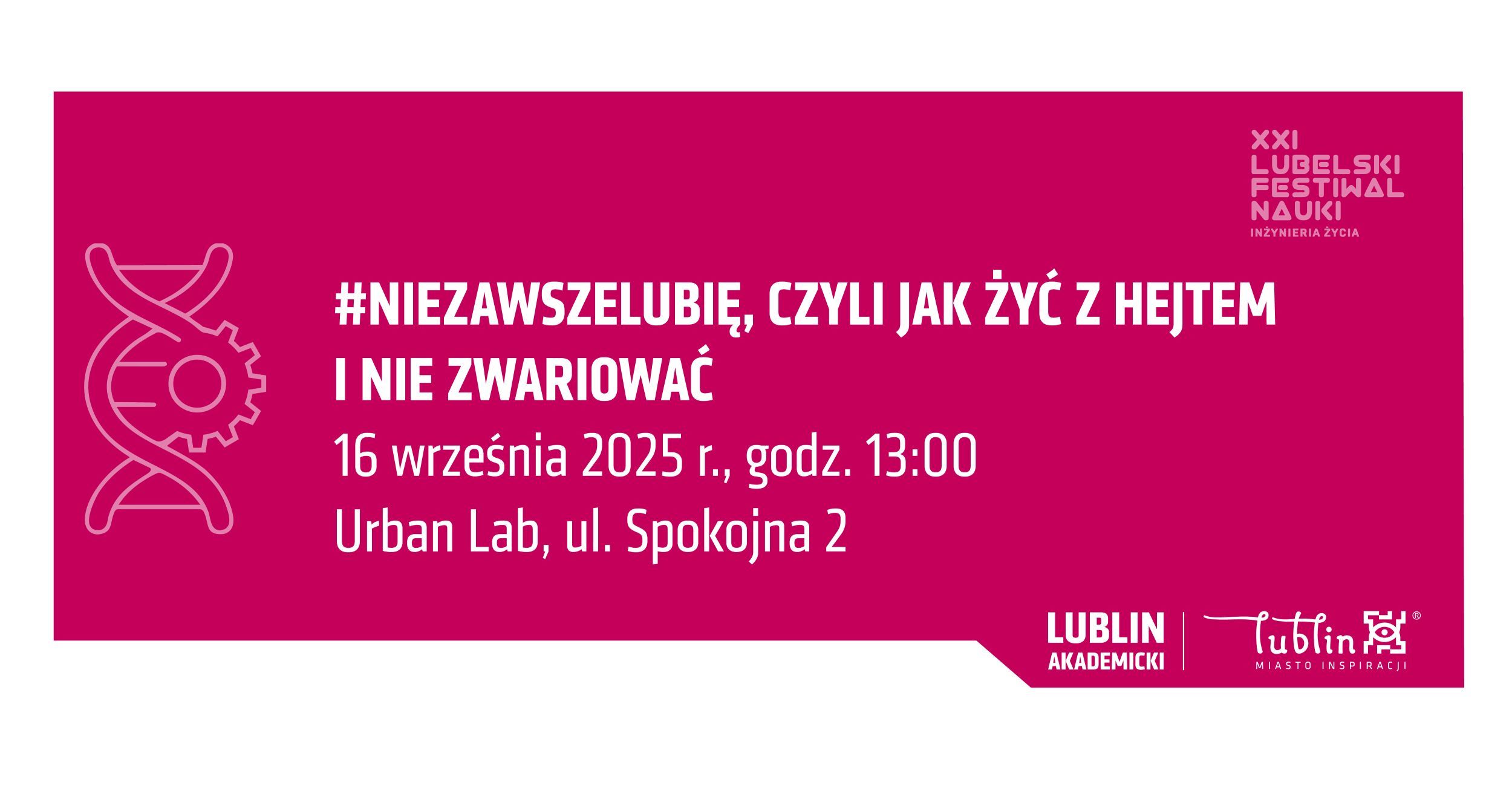 #NieZawszeLubię, czyli jak żyć z hejtem i nie zwariować - wykład