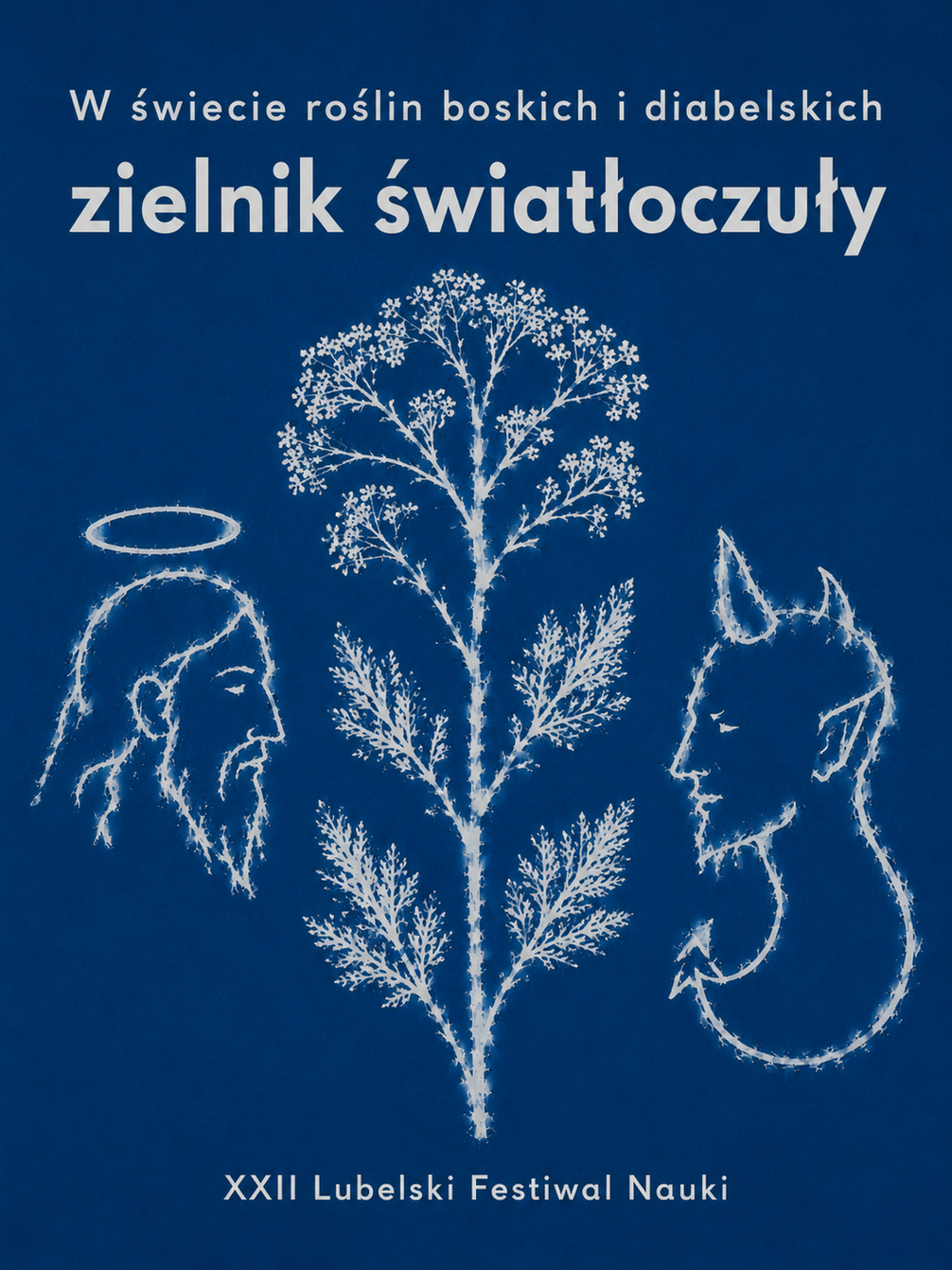 W świecie roślin boskich i diabelskich. Zielnik światłoczuły