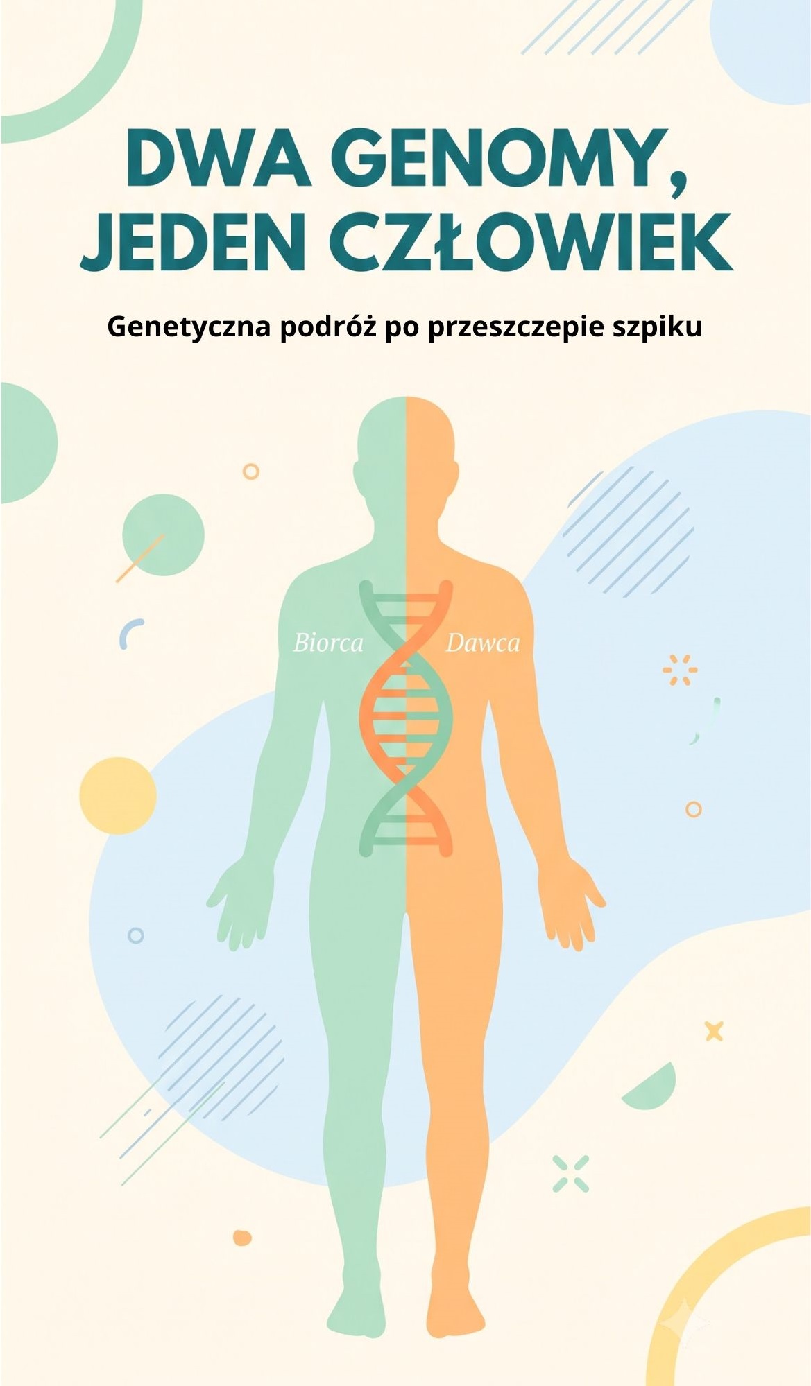 Dwa genomy, jeden człowiek – genetyczna podróż po przeszczepie szpiku
