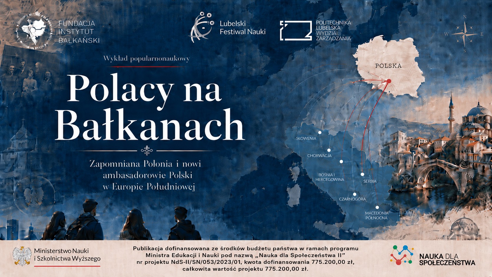 Polacy na Bałkanach. Zapomniana Polonia i nowi ambasadorowie Polski w Europie Południowej