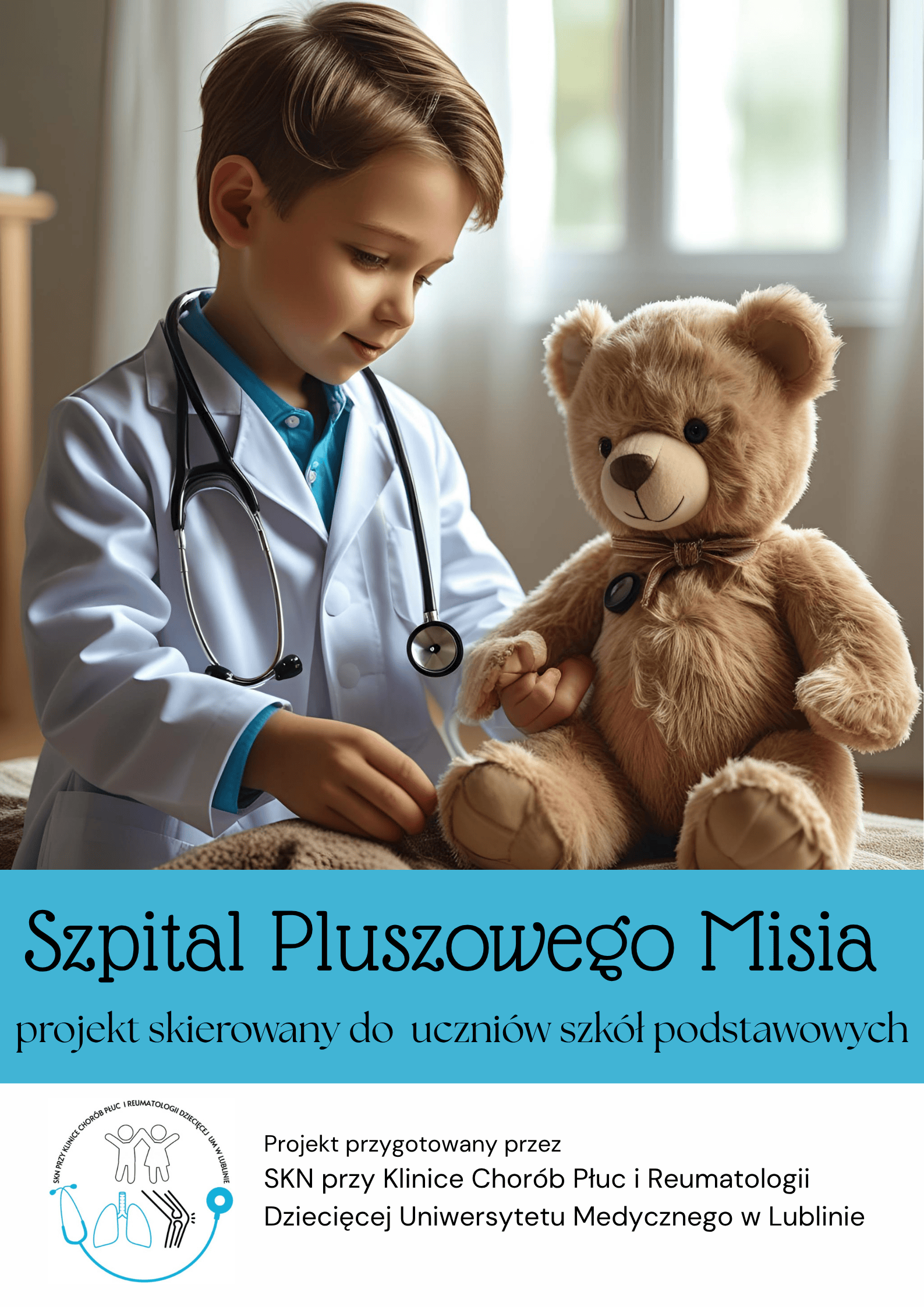 Szpital Pluszowego Misia – projekt skierowany do uczniów szkół podstawowych