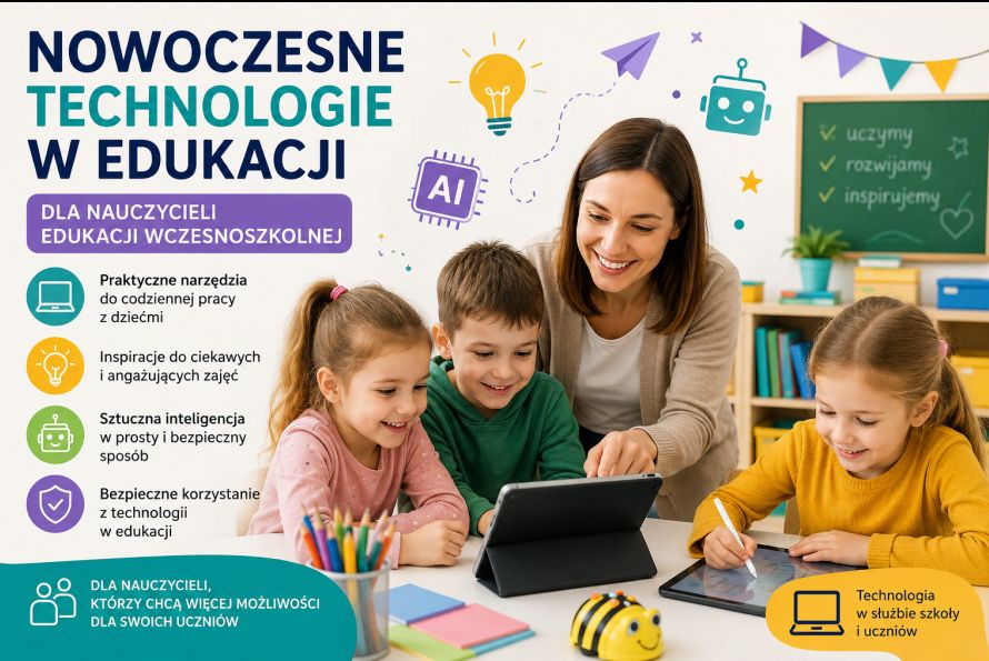 Nowoczesne technologie w edukacji wczesnoszkolnej