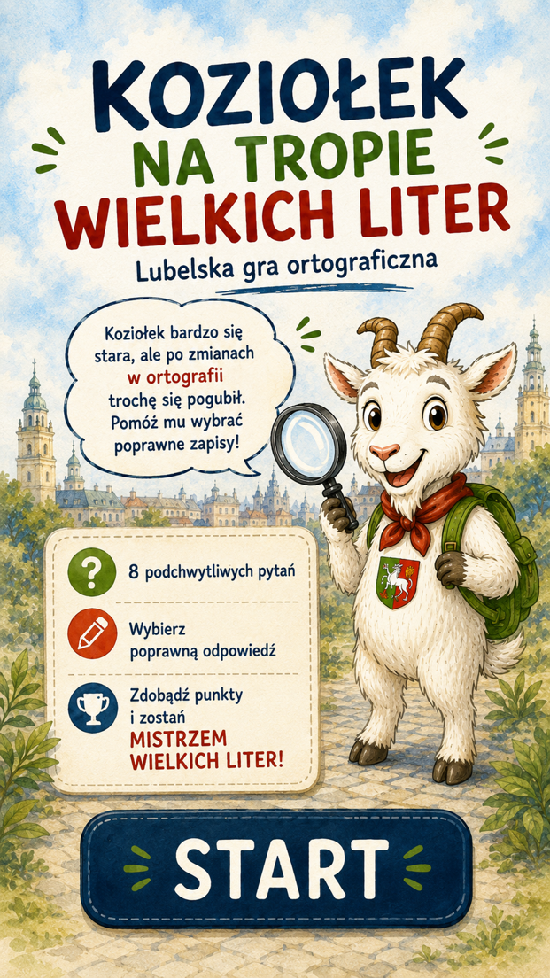 Koziołek na tropie wielkich liter. Lubelska gra ortograficzna